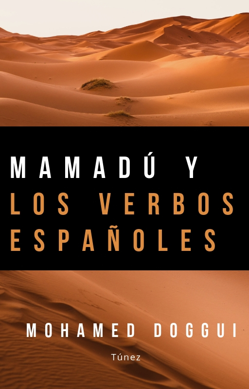 MAMADÚ Y LOS VERBOS ESPAÑOLES