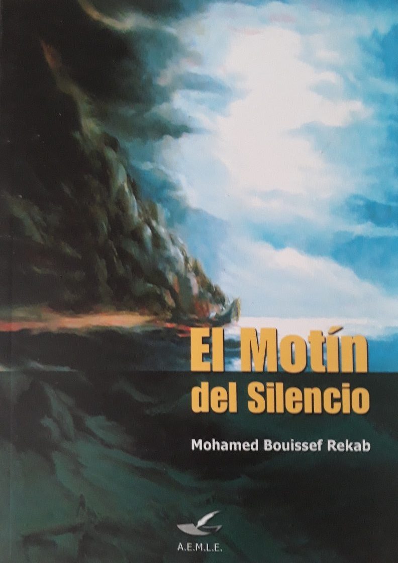 El motín del silencio Mohamed Bouissef Rekab